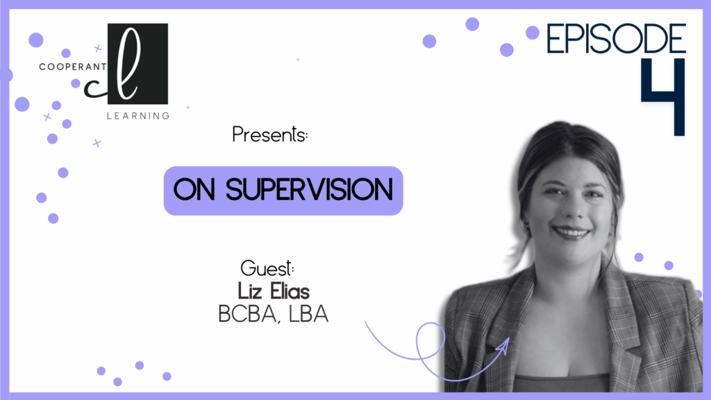CEU – On Supervision with Liz Elias