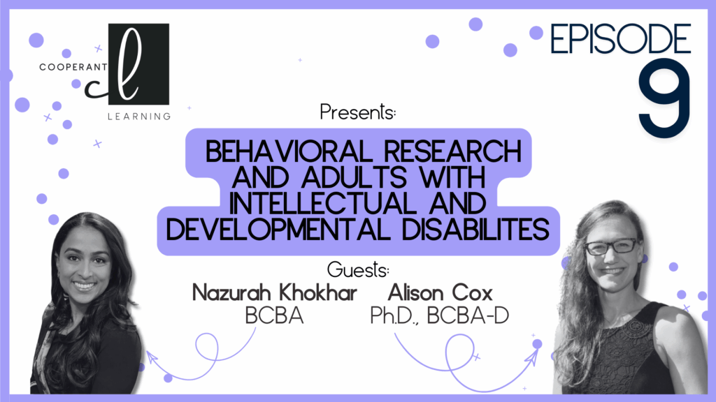 CEU – Behavioral Research and Adults w I/DD