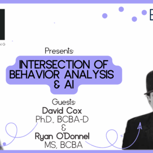 CEU - Intersection of AI and Behavior Analysis