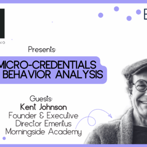CEU - Micro-credentials and Behavior Analysis