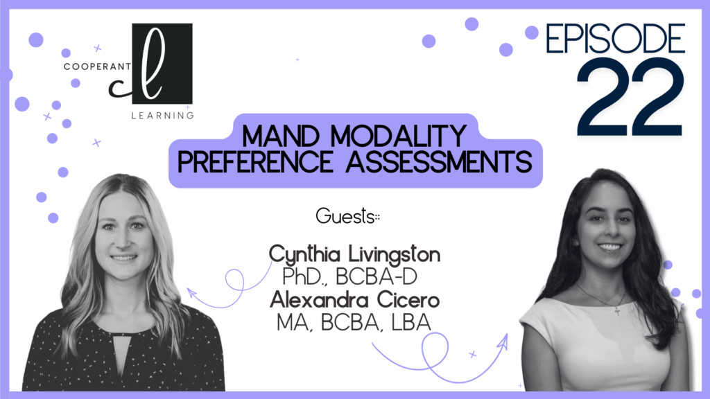 CEU – Mand Modality Preference Assessments
