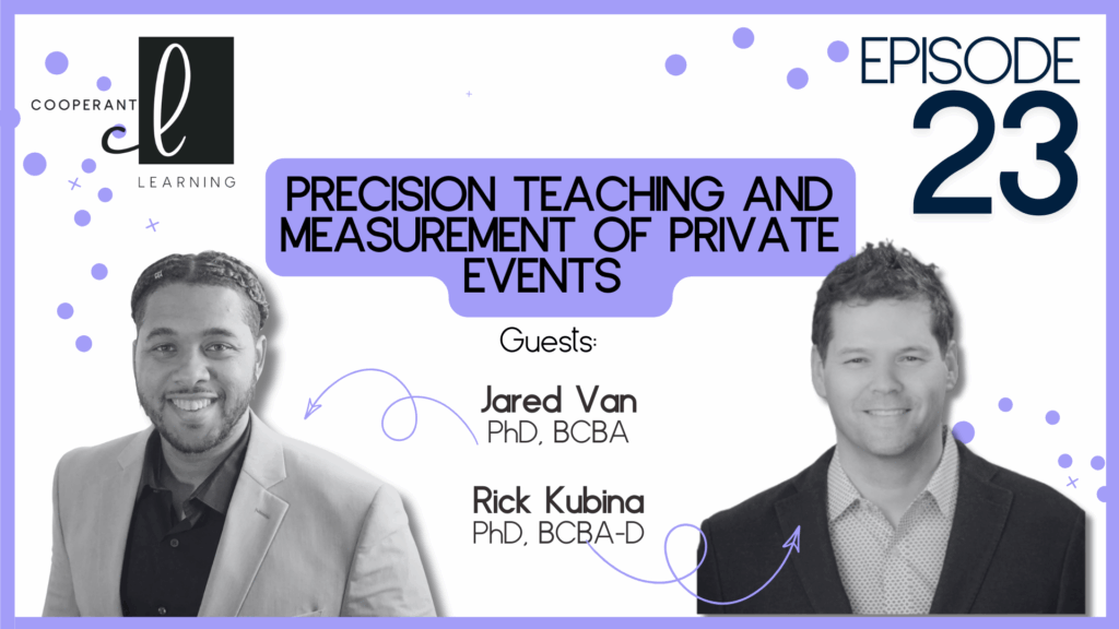 CEU – Precision Teaching and Measurement of Private Events
