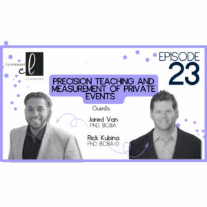 CEU - Precision Teaching and Measurement of Private Events