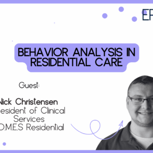 CEU -  Behavior Analysis in Residential Care