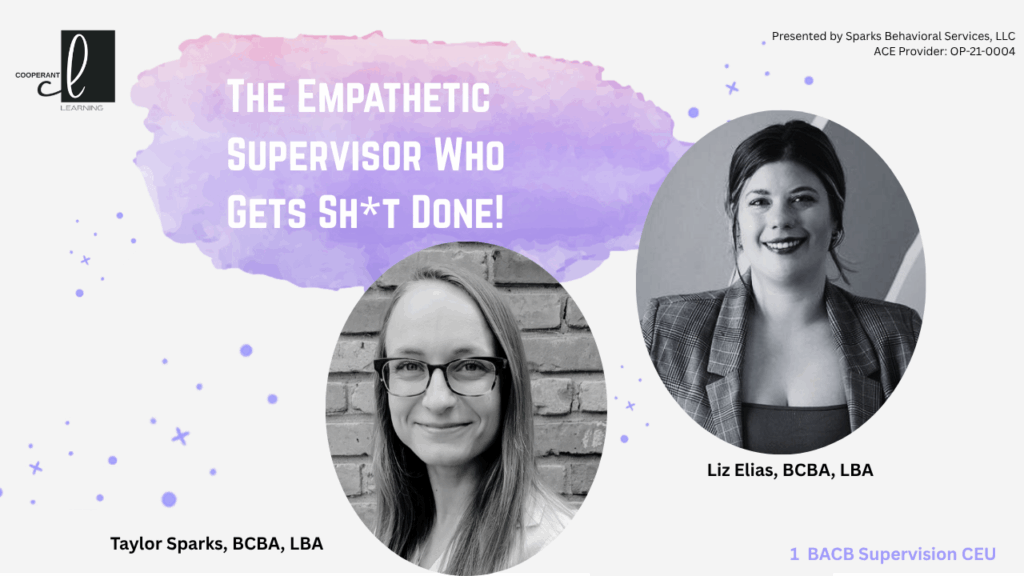 The Empathetic Supervisor Who Gets Sh*t Done!